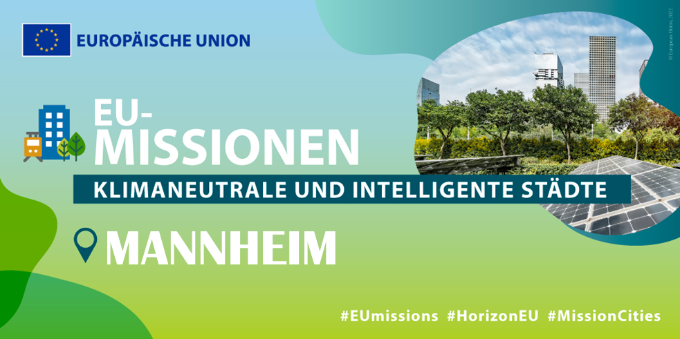 Bild mit Solarpanels, Bäumen und Hochhäusern im Hintergrund. Dazu der TExt EU Missionen, neutrale und intelligente Städte - Mannheim